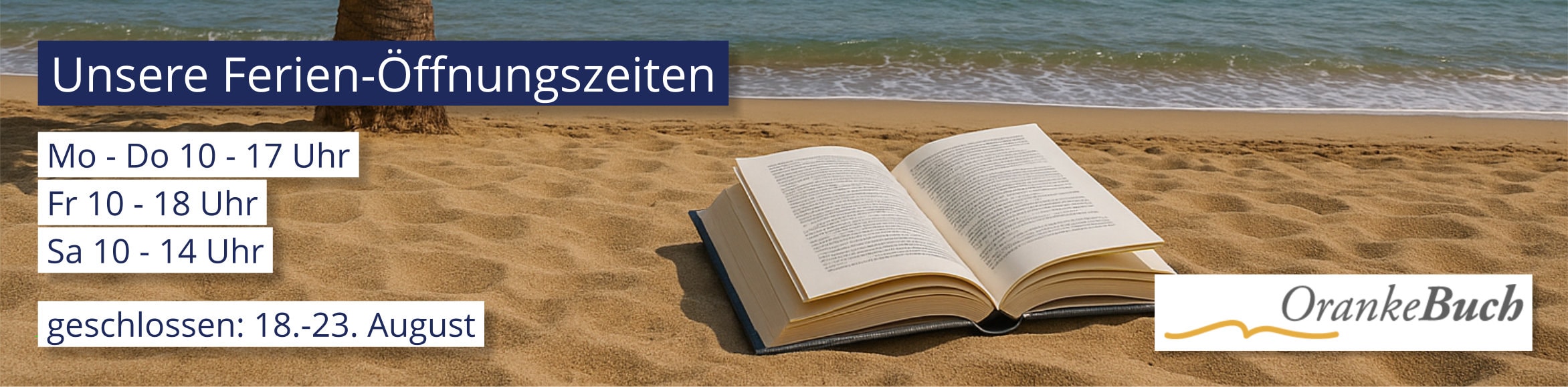 Öffnungszeiten in den Ferien